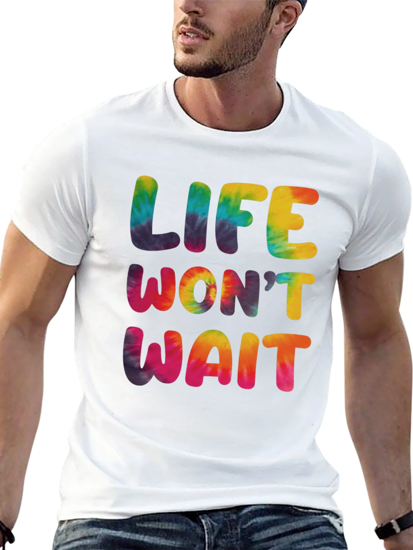 Life Wont Wait Tie-Dye Graphic T-Shirt