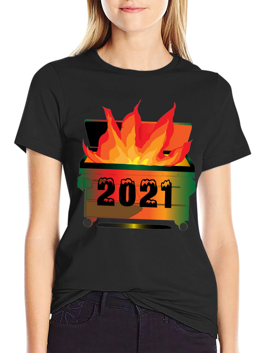 2021 Dumpster Fire Graphic T-Shirt