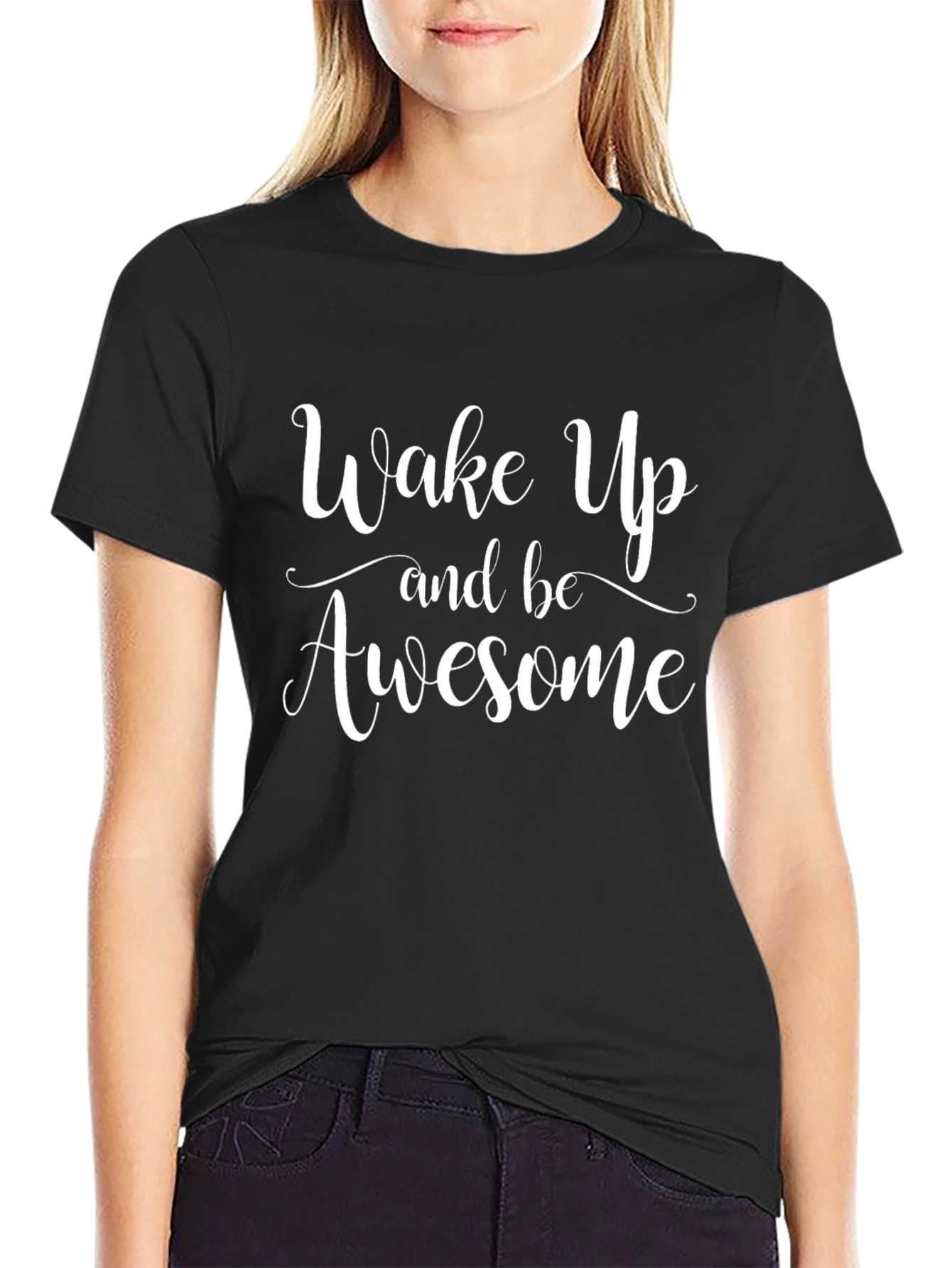 Wake Up and Be Awesome Black T-Shirt
