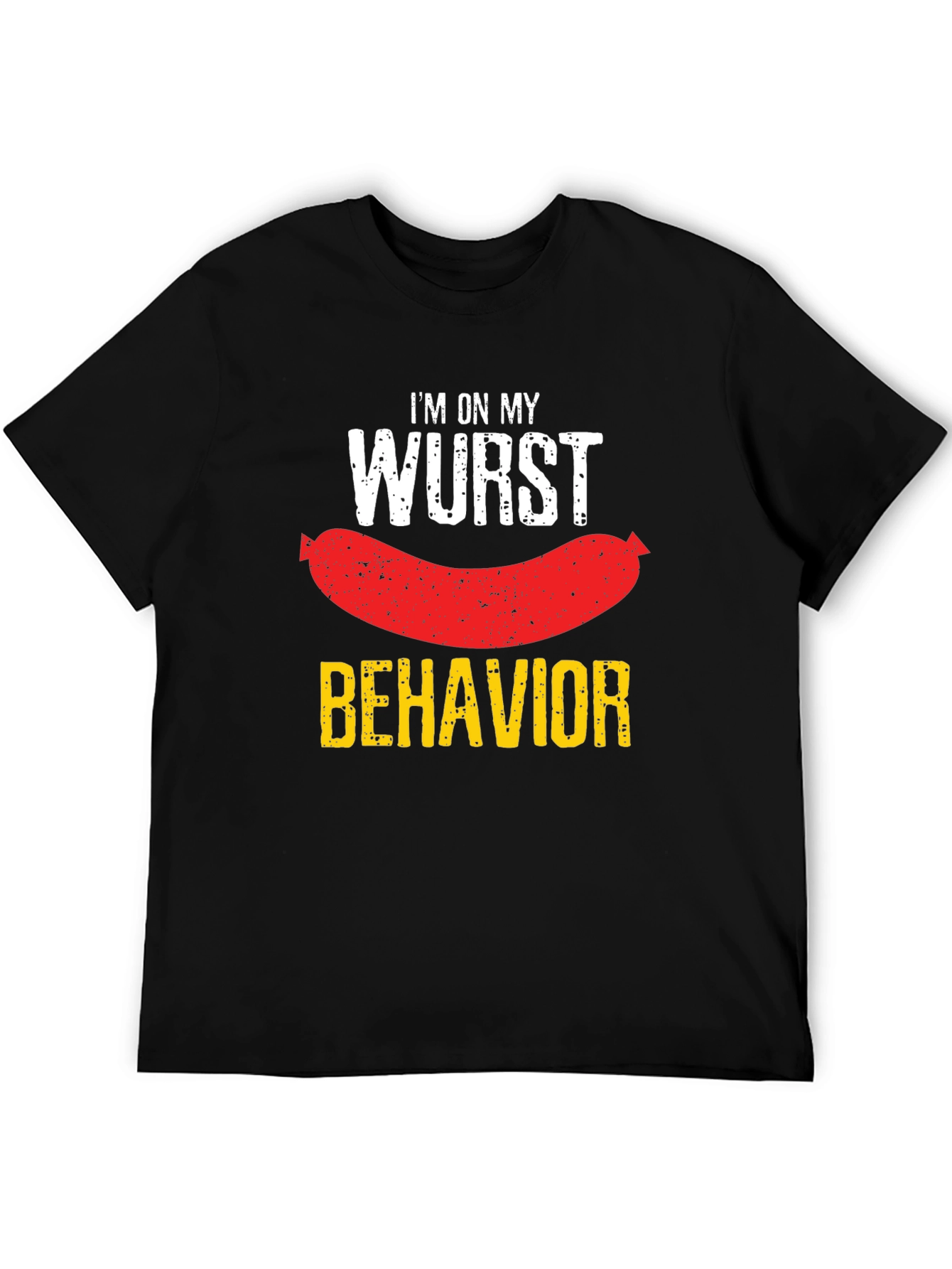Wurst Behavior T-Shirt - Funny Sausage Pun Tee