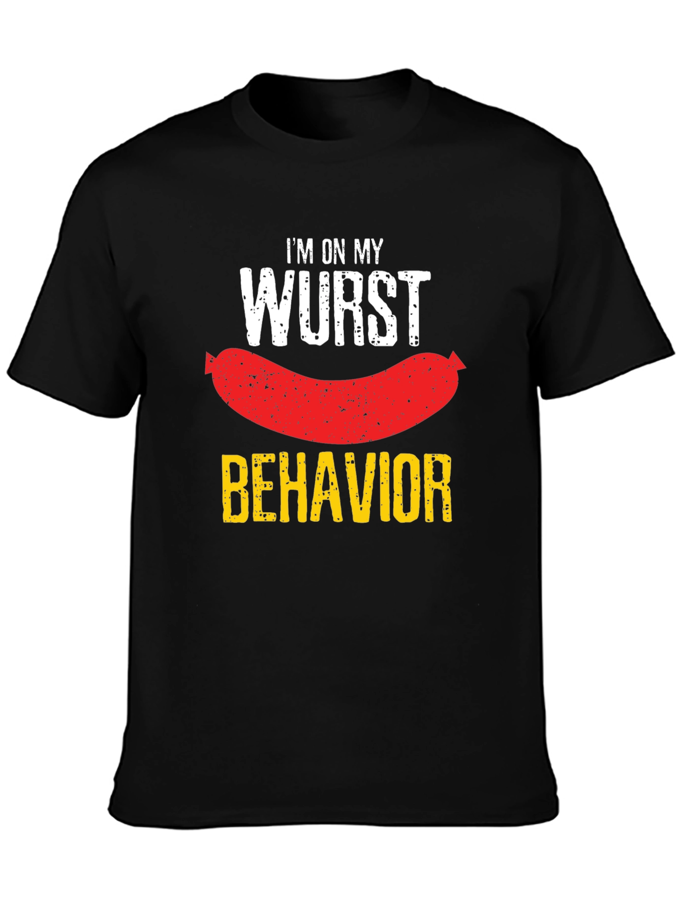 Wurst Behavior T-Shirt - Funny Sausage Pun Tee