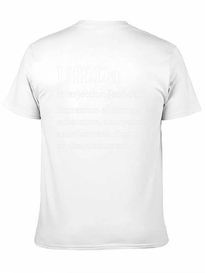 Uff Da Definition T-Shirt - Express Yourself!