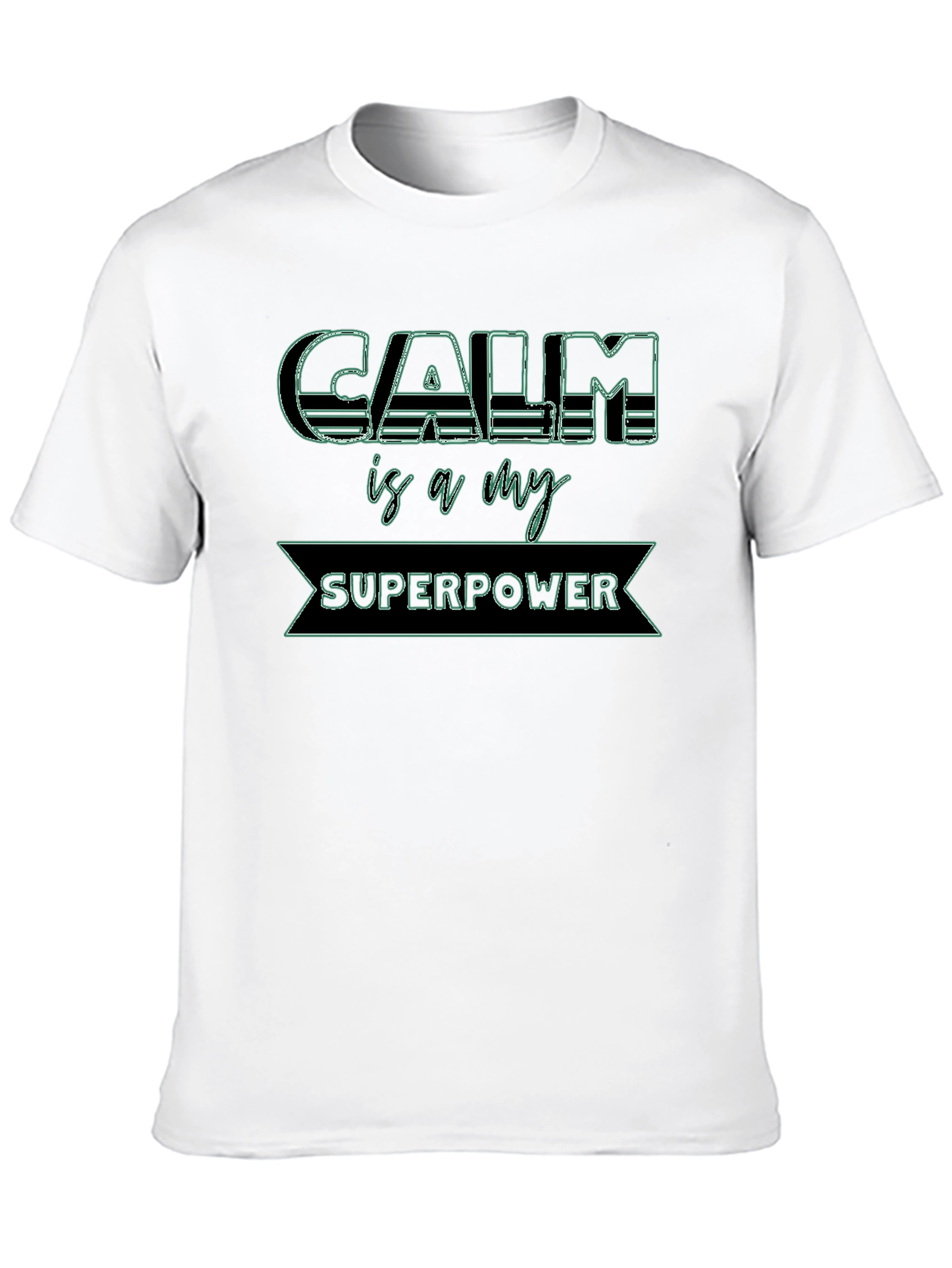 Calm is My Superpower Graphic Tee
