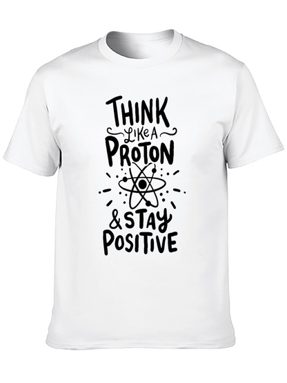 Think Like a Proton Black T-Shirt