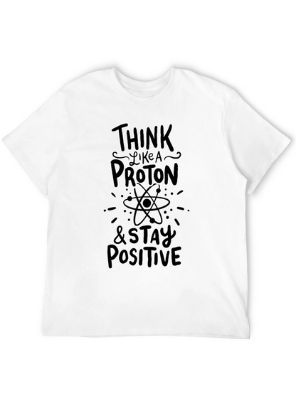 Think Like a Proton Black T-Shirt