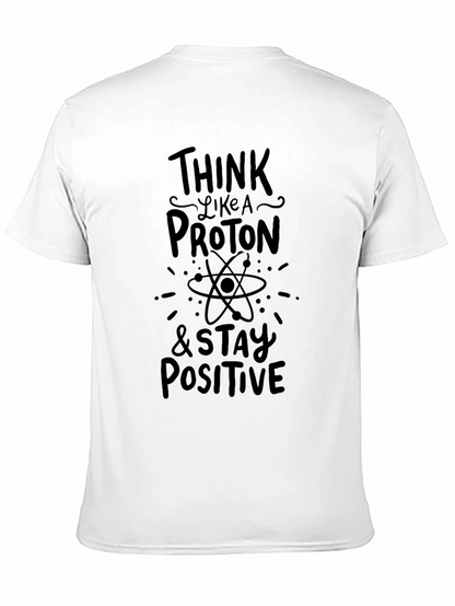 Think Like a Proton Black T-Shirt