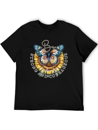 Be Strong and Courageous Butterfly Sunflower T-Shirt