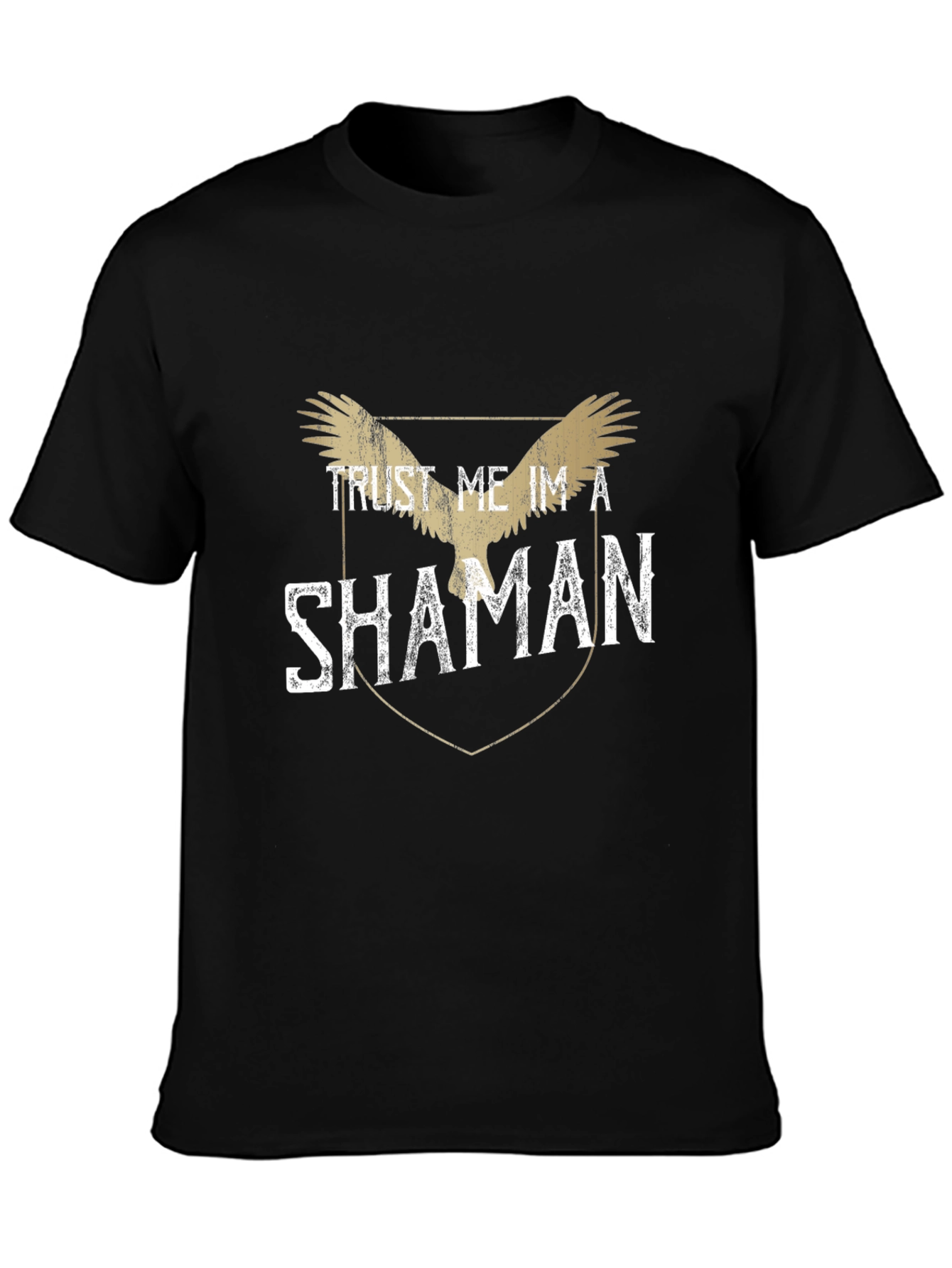 Trust Me Im a Shaman Black T-Shirt