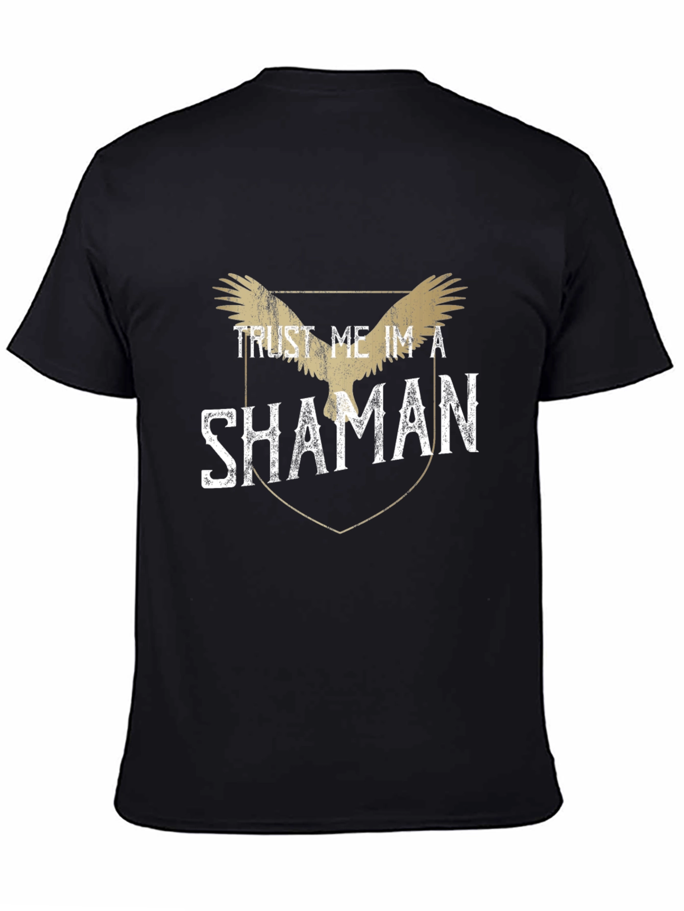 Trust Me Im a Shaman Black T-Shirt