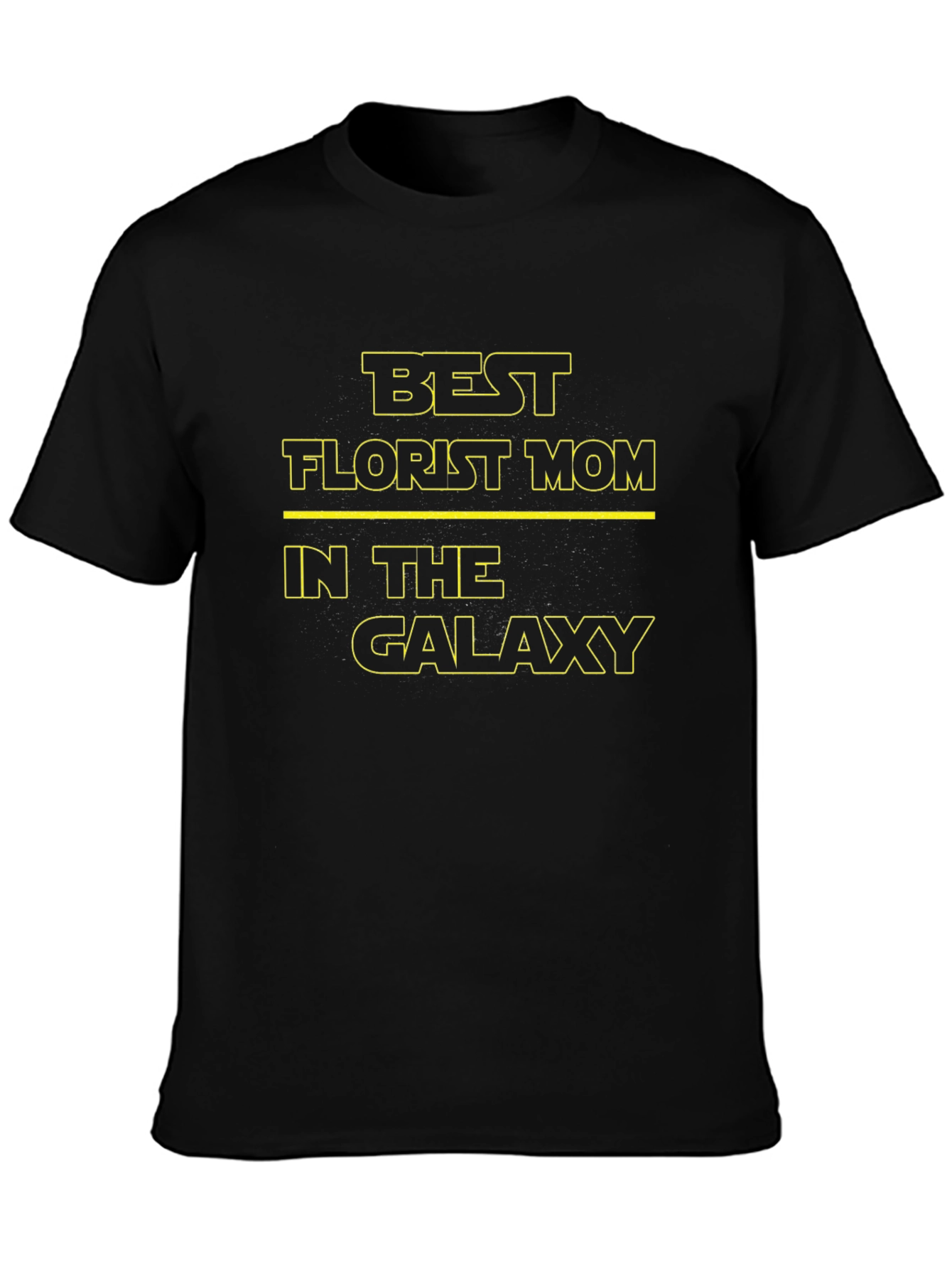 Best Florist Mom in the Galaxy T-Shirt