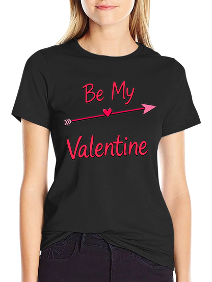 Be My Valentine T-Shirt - Arrow Heart Design