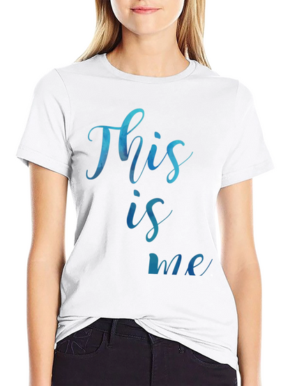 This Is Me Graphic Tee