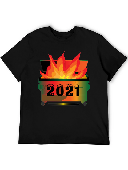 2021 Dumpster Fire Graphic T-Shirt