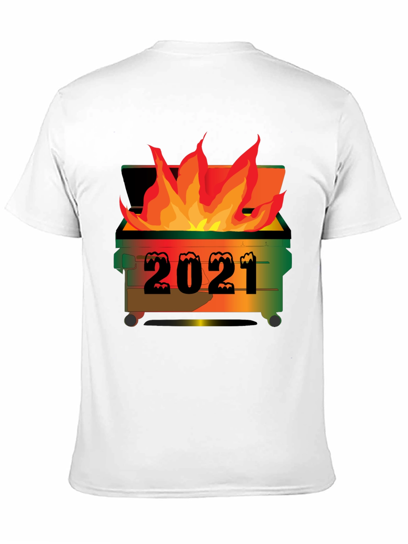 2021 Dumpster Fire Graphic T-Shirt