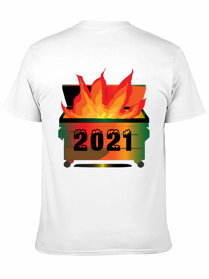 2021 Dumpster Fire Graphic T-Shirt
