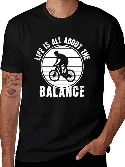 Life is All About the Balance Biker T-Shirt