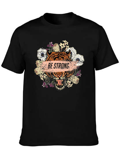 Be Strong Tiger Graphic T-Shirt