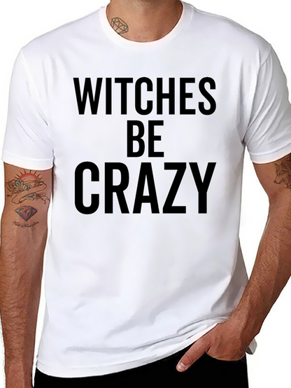 Witches Be Crazy Graphic Tee - Black Cotton T-Shirt