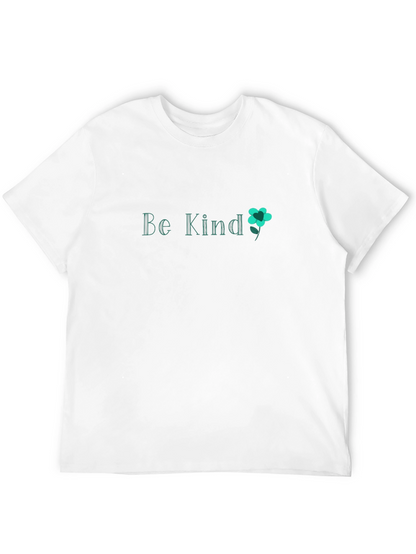 Be Kind T-Shirt - Unisex Soft Cotton Tee