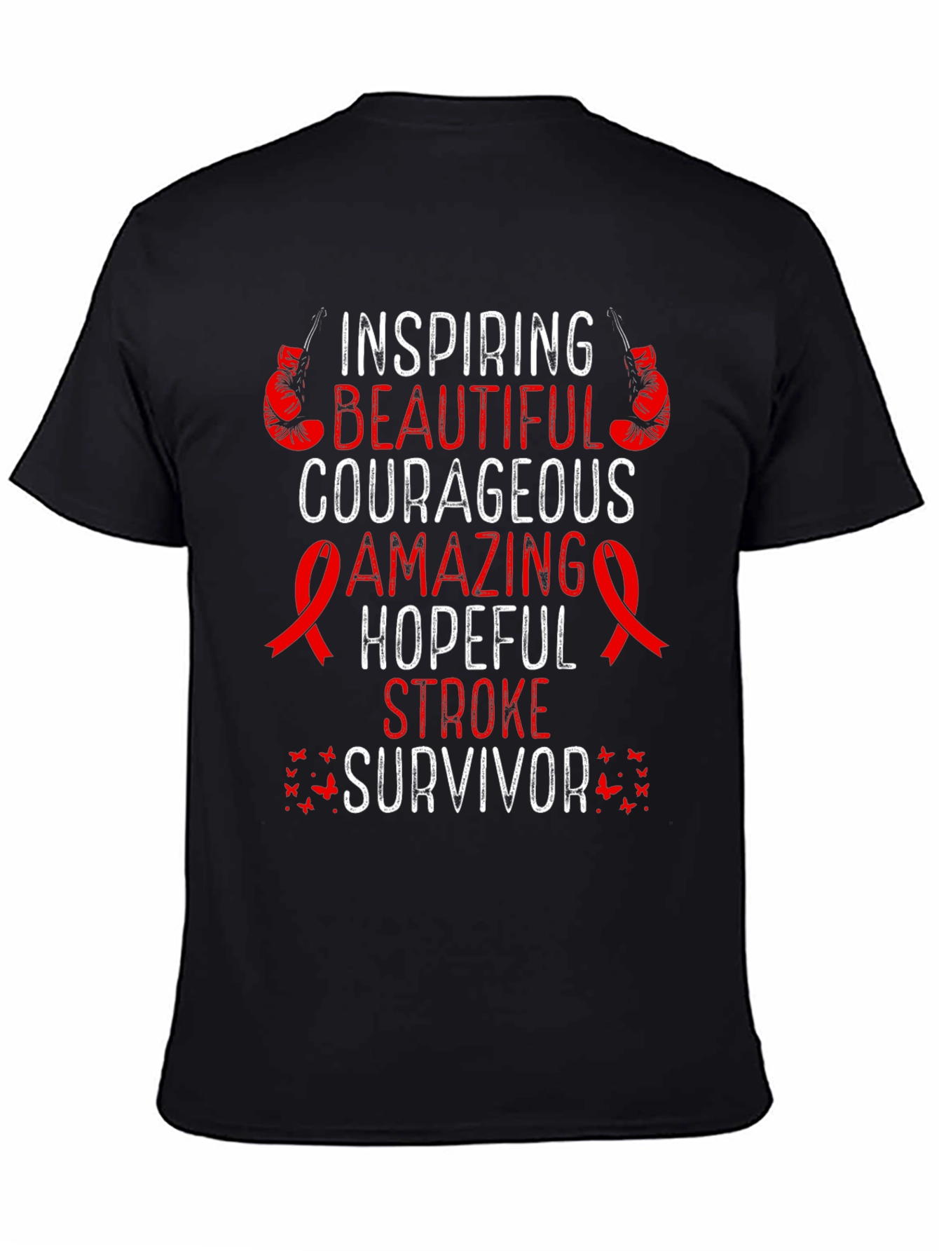 Stroke Survivor Inspiring Graphic T-Shirt