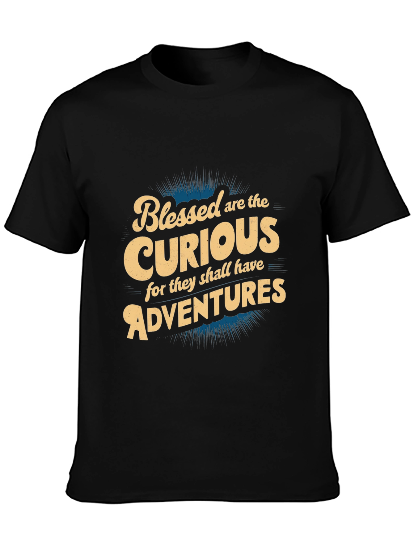 Blessed are the Curious T-Shirt - Adventure Seeker Tee