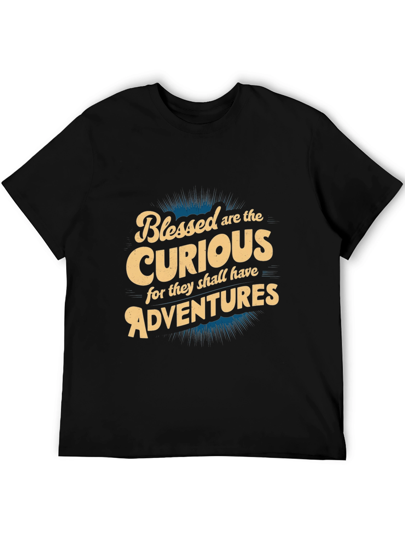 Blessed are the Curious T-Shirt - Adventure Seeker Tee
