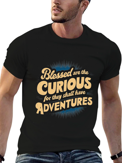Blessed are the Curious T-Shirt - Adventure Seeker Tee