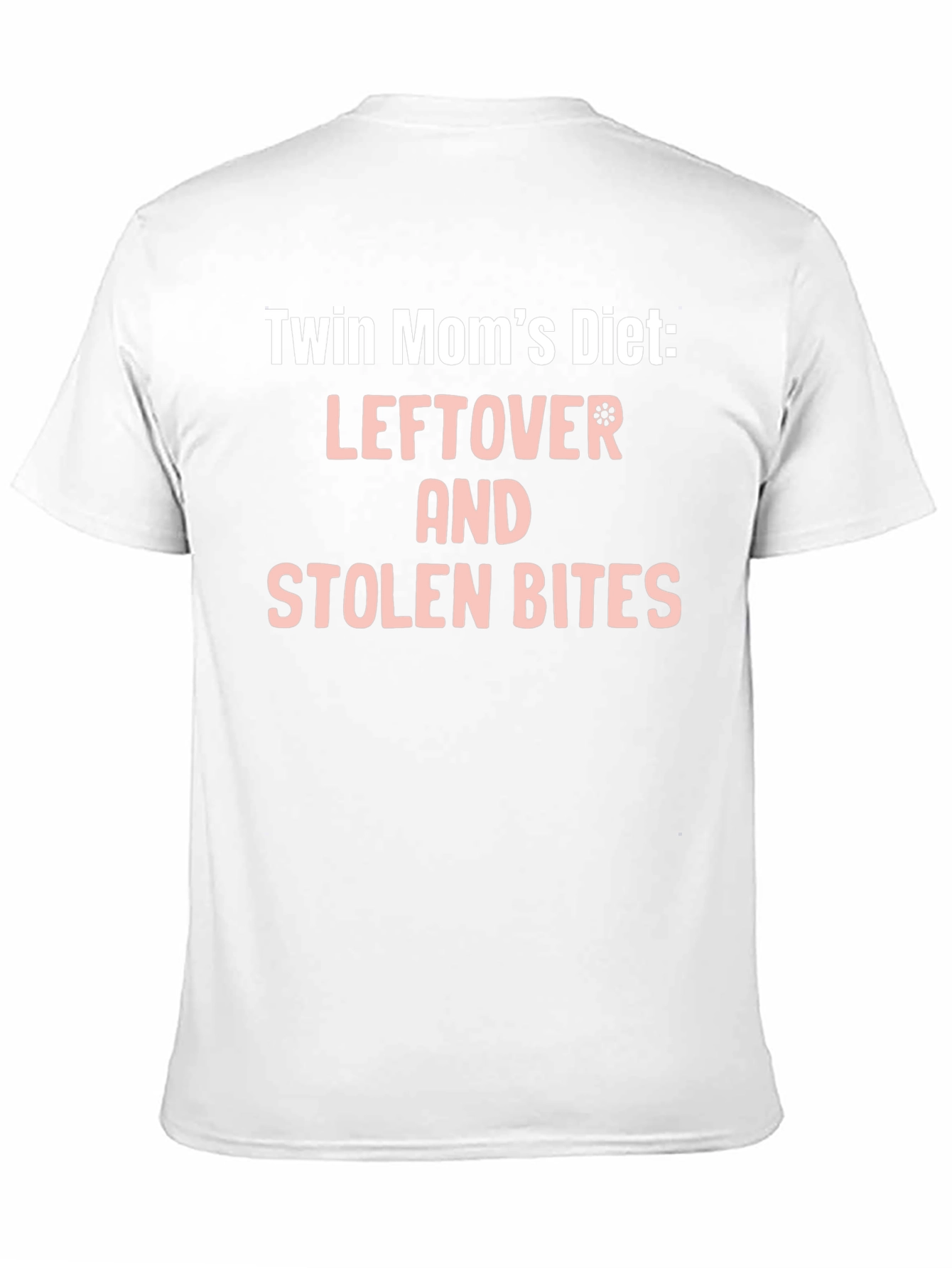 Twin Moms Diet T-Shirt - Leftover & Stolen Bites