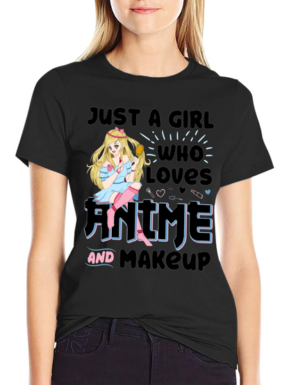 Anime & Makeup Lover T-Shirt