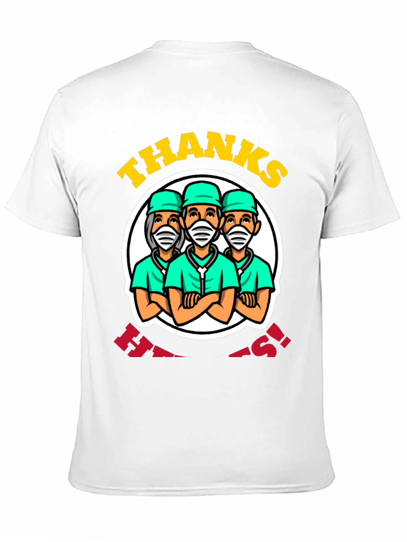 Thanks Heroes! Graphic T-Shirt