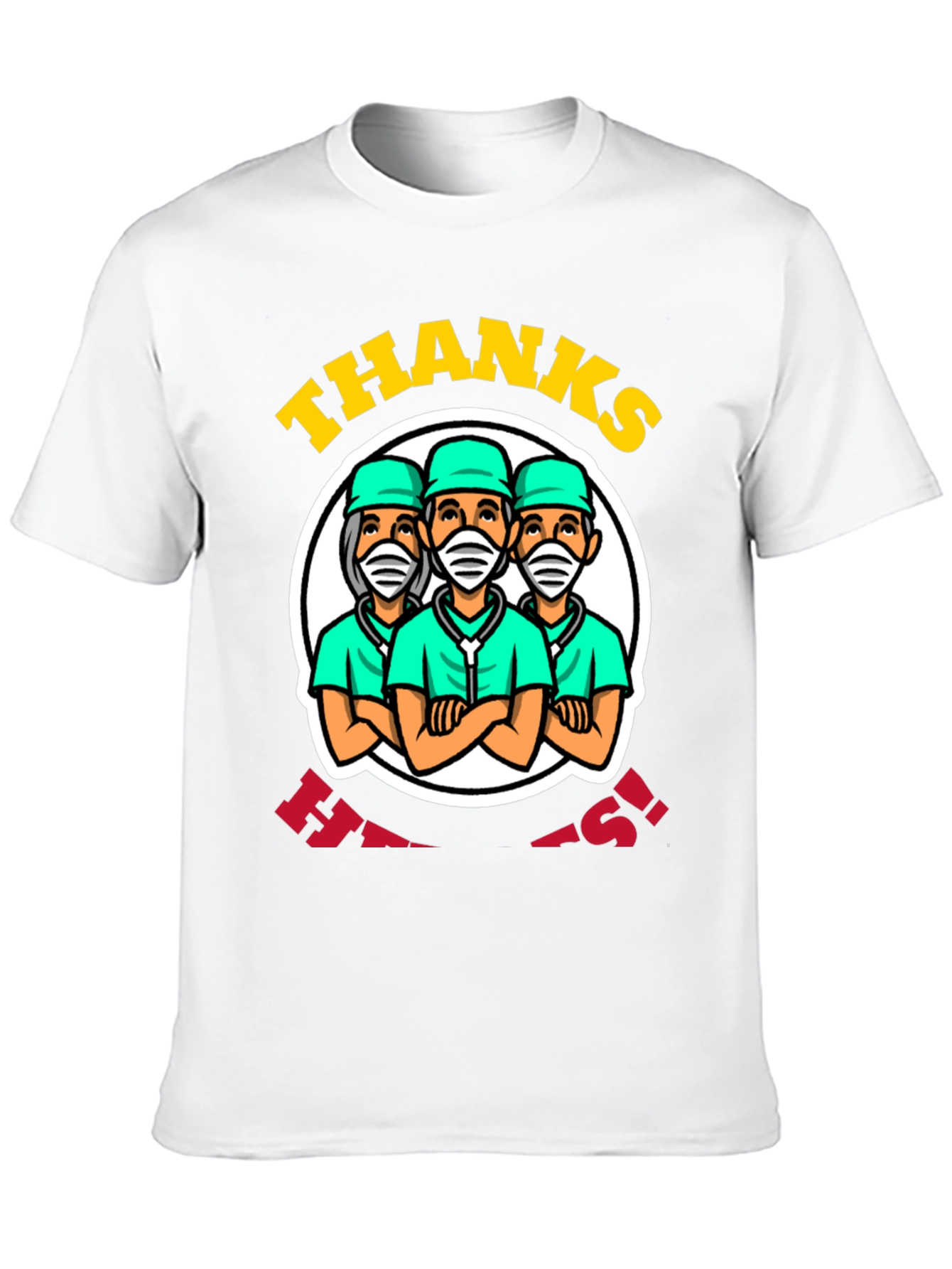 Thanks Heroes! Graphic T-Shirt