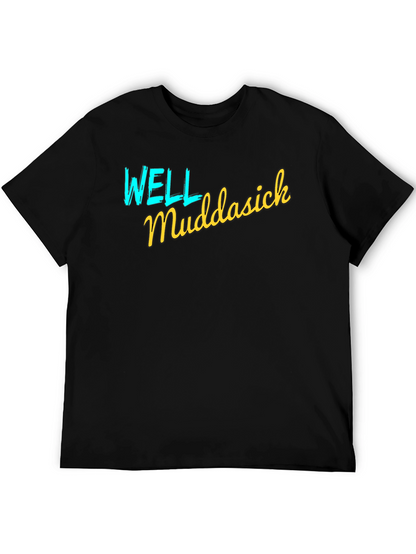 Well Muddasick Black Graphic T-Shirt