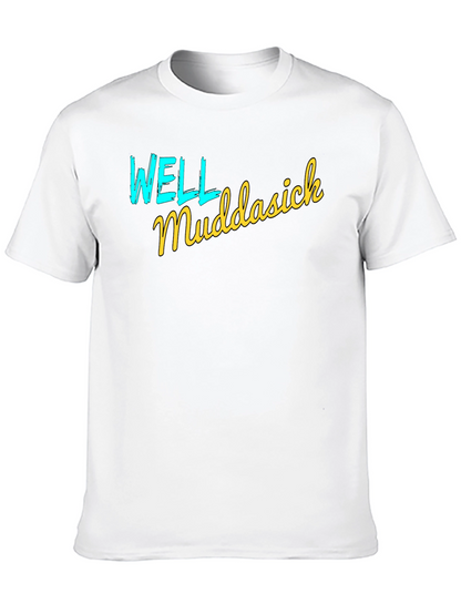 Well Muddasick Black Graphic T-Shirt