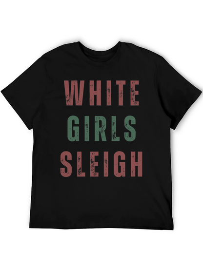 White Girls Sleigh Christmas T-Shirt