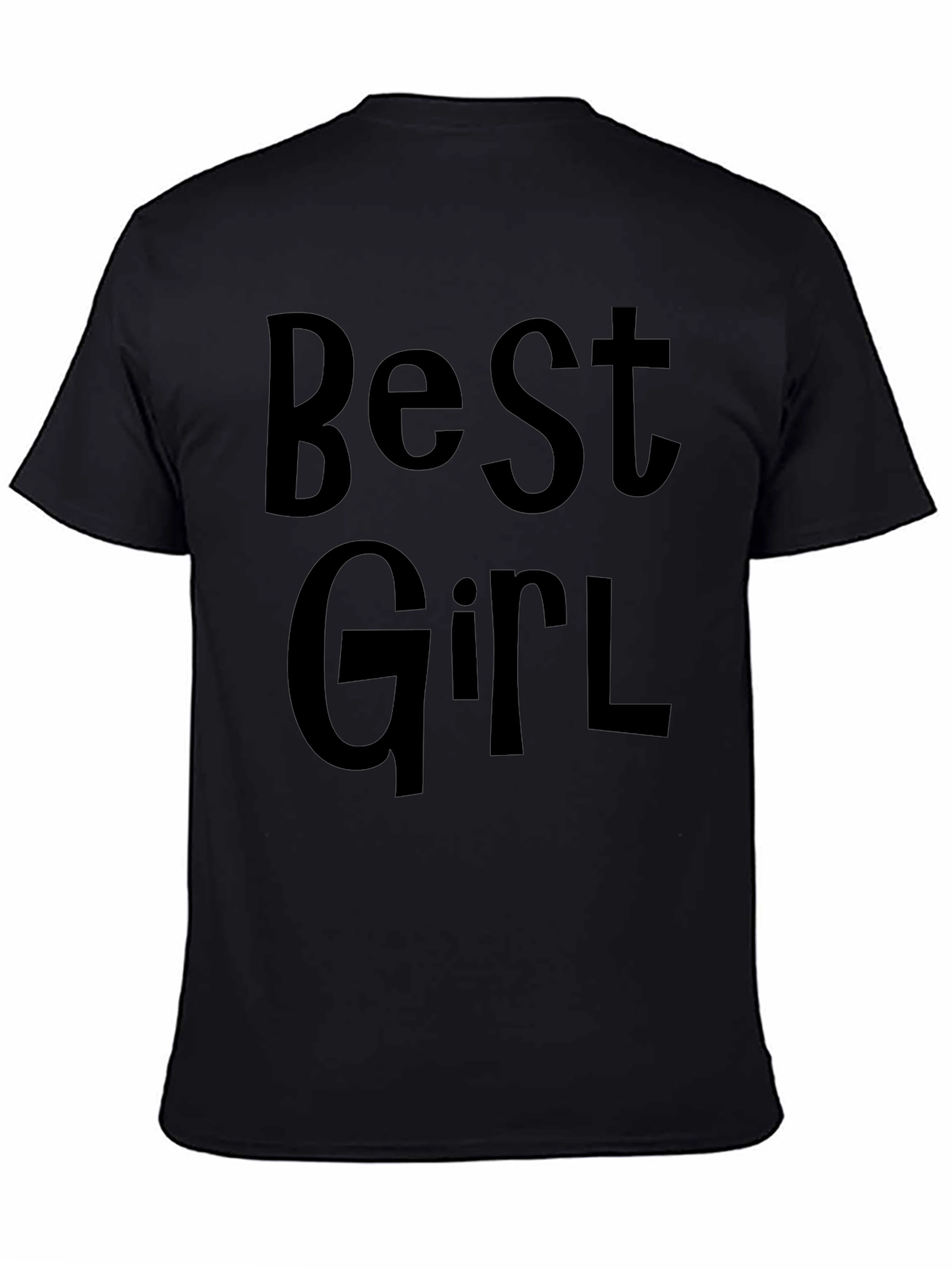Best Girl T-Shirt - Black Graphic Tee