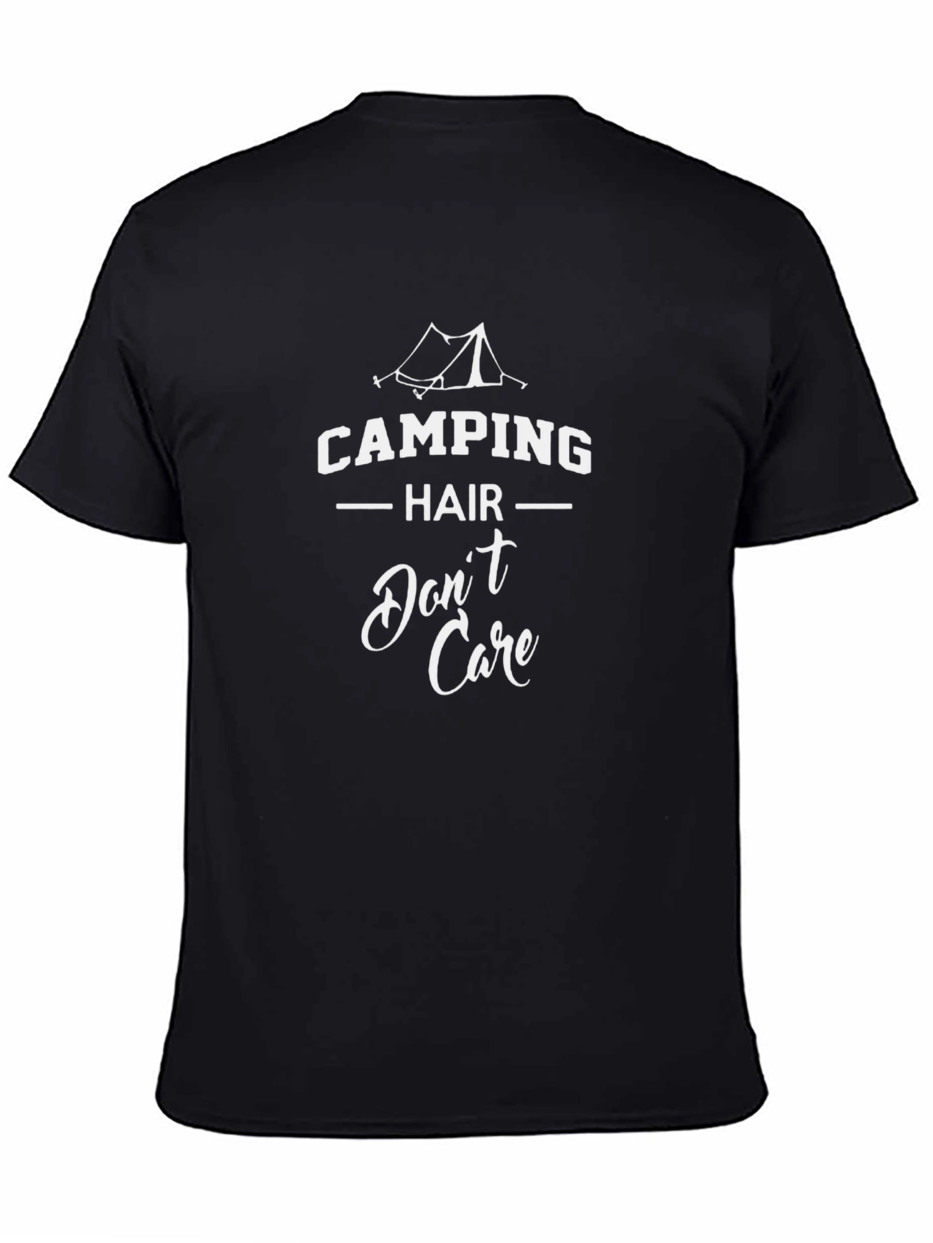 Camping Hair Dont Care T-Shirt