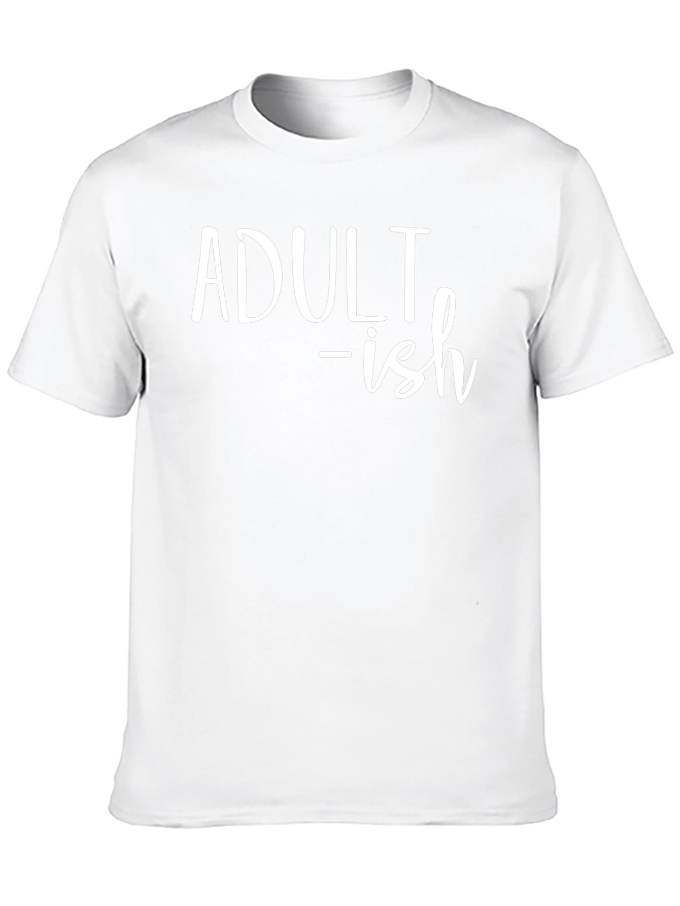 Adult-ish Funny T-Shirt