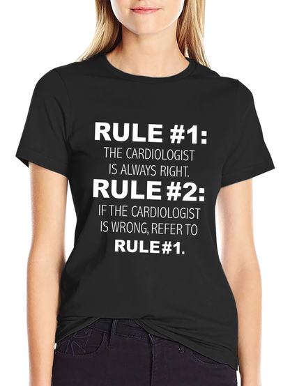 Cardiologist Rules Graphic T-Shirt