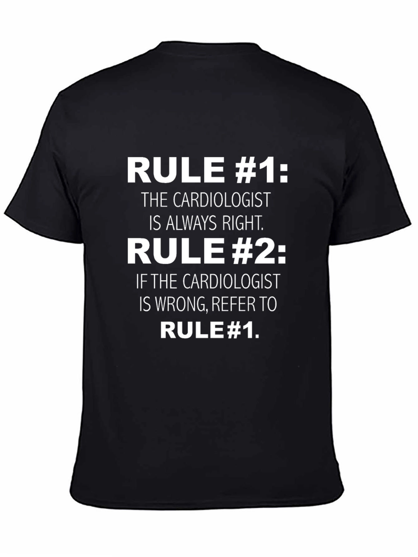 Cardiologist Rules Graphic T-Shirt