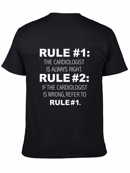 Cardiologist Rules Graphic T-Shirt