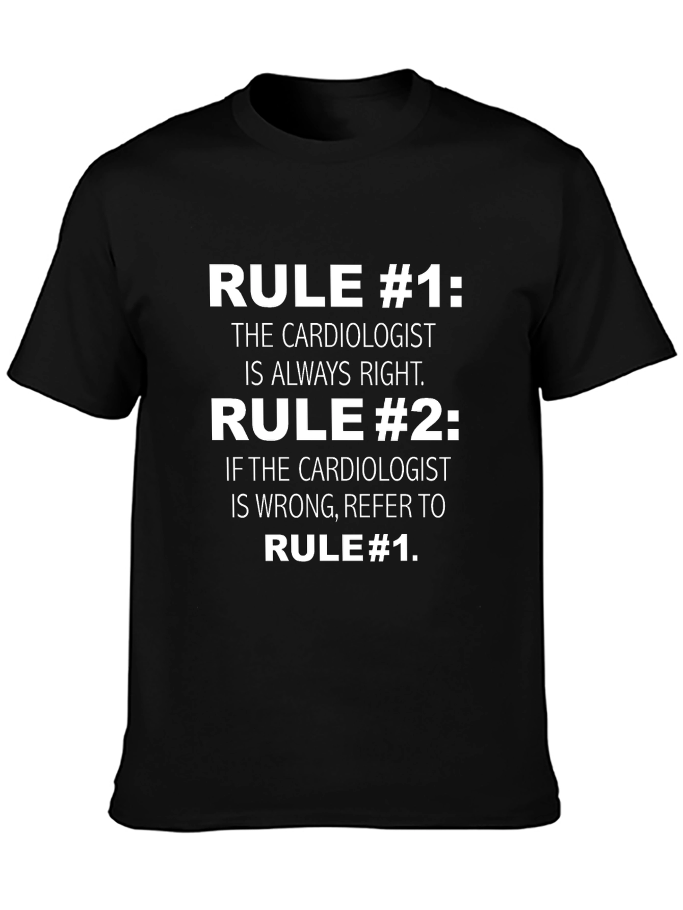 Cardiologist Rules Graphic T-Shirt