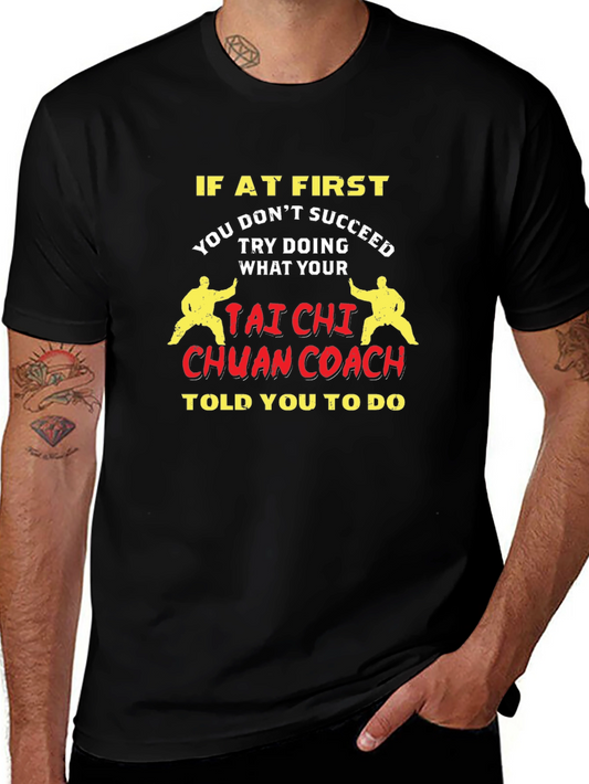 Tai Chi Chuan Coach T-Shirt - Funny Martial Arts Tee