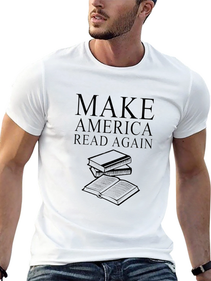 Make America Read Again T-Shirt