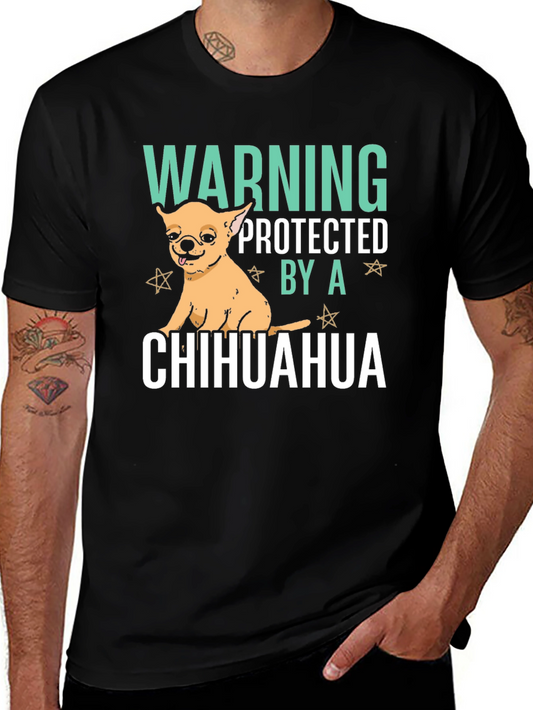Warning Protected By A Chihuahua Graphic T-Shirt