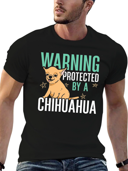 Warning Protected By A Chihuahua Graphic T-Shirt
