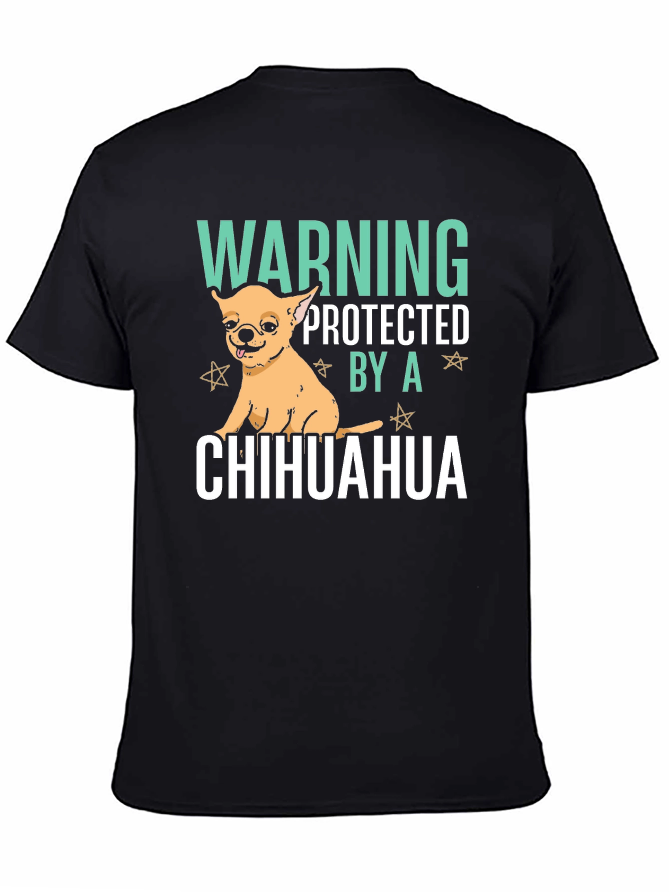 Warning Protected By A Chihuahua Graphic T-Shirt