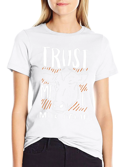 Trust Me I Milk Cows Black T-Shirt