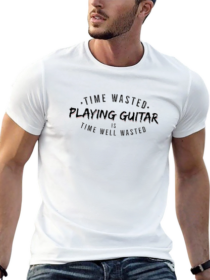 Time Wasted Playing Guitar T-Shirt