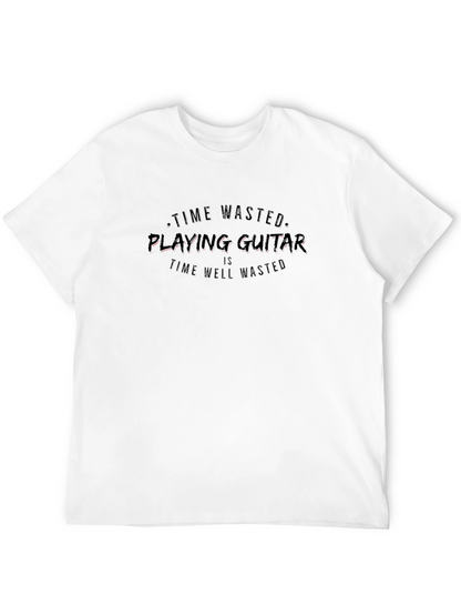 Time Wasted Playing Guitar T-Shirt