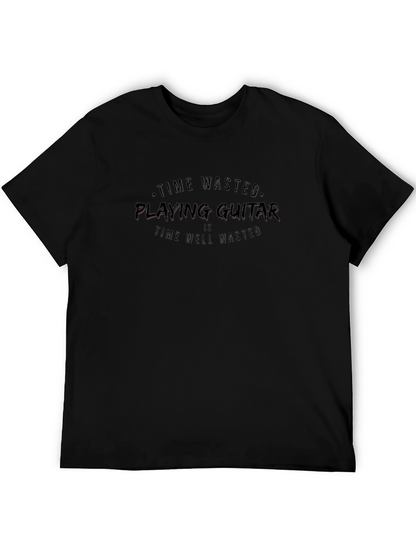 Time Wasted Playing Guitar T-Shirt